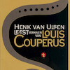 Henk van Ulsen leest verhalen van Louis Couperus - Louis Couperus (ISBN 9789047614975)