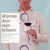 Wijnreis door mijn lichaam - Harold Hamersma (ISBN 9789047609926)