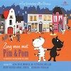 Zing mee met Pim & Pom - Mies Bouhuys (ISBN 9789047618256)