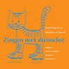 Zingen met duimelot - Herma Hopster, Marjanka van Maurik (ISBN 9789077822647)