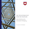 De schoonheid van wiskunde - Jean Paul Van Bendegem (ISBN 9789085301424)