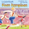 Koen Kampioen en het grote toernooi - Fred Diks (ISBN 9789462531314)