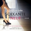 Soixante neuf - Sandrine Jolie (ISBN 9789462532007)