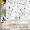 Praktijkboek creatieve natuurfotografie - Marijn Heuts, Bob Luijks, Roeselien Raimond, Johan van de Watering (ISBN 9789079588145)