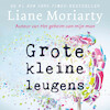 Grote kleine leugens - Liane Moriarty (ISBN 9789046170502)