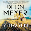 7 dagen - Deon Meyer (ISBN 9789046170809)