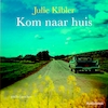 Kom naar huis - Julie Kibler (ISBN 9789462533219)