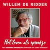Het leven als sprookje - Willem de Ridder (ISBN 9789020213737)