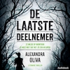 De laatste deelnemer - Alexandra Oliva (ISBN 9789462532977)