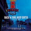 Rock and soul deep south - Dirk W. de Jong (ISBN 9789082308679)