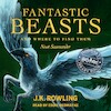 Fantastic Beasts and Where to Find Them - J.K. Rowling, Newt Scamander (ISBN 9781781108925)
