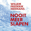 Nooit meer slapen - Willem Frederik Hermans (ISBN 9789403100807)