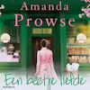Een beetje liefde - Amanda Prowse (ISBN 9789462538726)