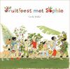 Fruitfeest met Sophie - Gerda Muller (ISBN 9789060388396)