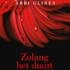 Zolang het duurt - Abbi Glines (ISBN 9789462539297)