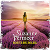 Route du Soleil - Suzanne Vermeer (ISBN 9789046171882)