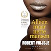 Alleen maar nette mensen - Robert Vuijsje (ISBN 9789038805771)