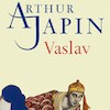 Vaslav - Arthur Japin (ISBN 9789029526616)