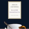 Blauwe maandagen - Arnon Grunberg (ISBN 9789038805856)