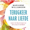 Terugkeer naar liefde - Marianne Williamson (ISBN 9789020215366)