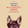 De Ottomaanse herder - Vincent Bijlo (ISBN 9789029539227)