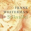 Stikvallei - Frank Westerman (ISBN 9789021416144)