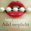 Adel verplicht - Adèle van Zuylen (ISBN 9789046172957)