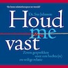 Houd me vast - Sue Johnson (ISBN 9789021573373)