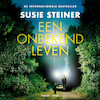 Een onbekend leven - Susie Steiner (ISBN 9789403156804)