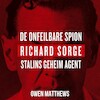 De onfeilbare spion - Owen Matthews (ISBN 9789046826102)