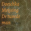 De tweede man - Doeschka Meijsing (ISBN 9789021419985)
