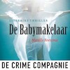 De babymakelaar - Marelle Boersma (ISBN 9789461094469)