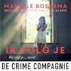 Ik volg je - Marelle Boersma (ISBN 9789461094445)