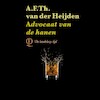 Advocaat van de hanen - A.F.Th. van der Heijden (ISBN 9789021420592)