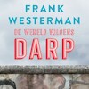 De wereld volgens Darp - Frank Westerman (ISBN 9789021421162)