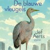 De blauwe vleugels - Jef Aerts (ISBN 9789021421100)
