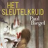 Het sleutelkruid - Paul Biegel (ISBN 9789025773571)