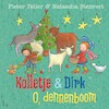 Kolletje & Dirk - O, dennenboom - Pieter Feller, Natascha Stenvert (ISBN 9789024589524)