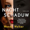 Nachtschaduw - Wendy Walker (ISBN 9789026150944)
