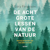 De acht grote lessen van de natuur - Gary Ferguson, Albert Bodde (ISBN 9789025907556)