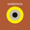 Elementaire Deeltjes: Dierenrechten - Dirk-Jan Verdonk (ISBN 9789025311155)