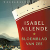 Bloemblad van zee - Isabel Allende (ISBN 9789028450547)