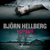 Voyeur - Björn Hellberg (ISBN 9788726310757)