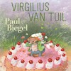 Virgilius van Tuil omnibus - Paul Biegel (ISBN 9789025772505)