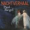 Nachtverhaal - Paul Biegel (ISBN 9789025772536)