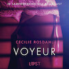 Voyeur - erotisch verhaal - Cecilie Rosdahl (ISBN 9788726091762)