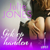 Gek op handen - erotisch verhaal - Julie Jones (ISBN 9788726202908)