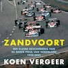 Zandvoort - Koen Vergeer (ISBN 9789045041797)