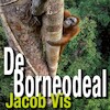De Borneodeal - Jacob Vis (ISBN 9789462173453)