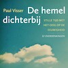 De hemel dichterbij - Paul Visser (ISBN 9789043535090)